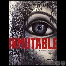 INMUTABLE - CRCULO LITERARIO JAPAY - Ao 2014